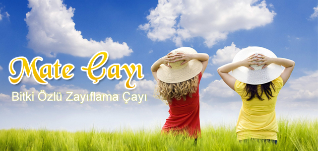 mate çayý